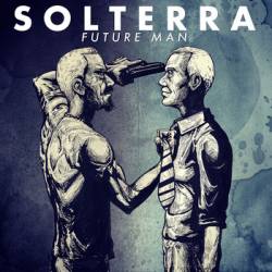 Solterra : Future Man